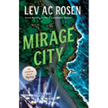 Mirage City: An Evander Mills Mystery - Hardcover