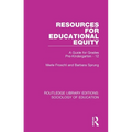 Resources for Educational Equity: A Guide for Grades Pre-Kindergarten - 12 - Paperback