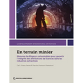 En terrain minier: Mesures de diligence raisonnables pour garantir l'intégrité des attributions de licences dans les industries extractives - Paperback