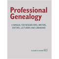 Professional Genealogy. a Manual for Researchers, Writers, Editors, Lecturers, and Librarians - Paperback
