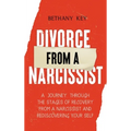 Divorce from a Narcissist - Hardcover