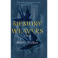 Memory Weavers - Hardcover