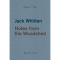 Jack Whitten: Notes from the Woodshed - Paperback