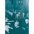 Between National and Academic Agendas - Paperback