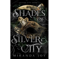 Shades of Silver City - Paperback