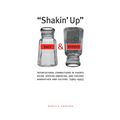 Shakin' Up Race and Gender: Intercultural Connections in Puerto Rican, African American, and Chicano Narratives and Culture (1965-1995) - Paperback