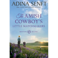 The Amish Cowboy's Little Matchmakers (Large Print) - Paperback