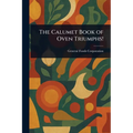 The Calumet Book of Oven Triumphs! - Paperback