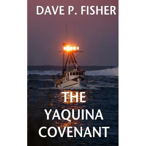 The Yaquina Covenant - Paperback