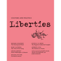 Liberties Journal of Culture and Politics: Volume III, Issue 2 - Paperback