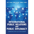 International Public Relations and Public Diplomacy: Communication and Engagement - Paperback