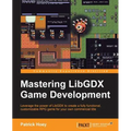 Mastering LibGDX Game Development - Paperback