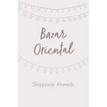 Bazar Oriental - Hardcover