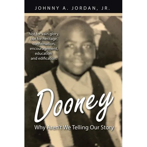 Dooney: Why Aren't We Telling Our Story - Paperback