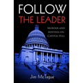 Follow the Leader: Murder and Mayhem on Capitol Hill - Paperback
