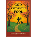 God Favors the Fool - Paperback