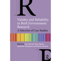 Validity and Reliability in Built Environment Research: A Selection of Case Studies - Paperback