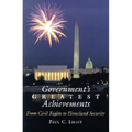 Government's Greatest Achievements: From Civil Rights to Homeland Security - Paperback