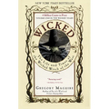 Wicked: The Life and Times of the Wicked Witch of the West - Paperback