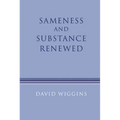 Sameness and Substance Renewed - Hardcover