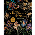 Wildflowers in Bloom Coloring Book: Over 150 Pages of Beautiful Botanicals to Color with Stunning Sprayed Edges - Paperback