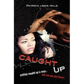 Caught Up - Paperback