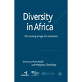 Diversity in Africa: The Coming of Age of a Continent - Paperback