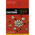 The Chastening: Inside the Crisis That Rocked the Global Financial System and Humbled the IMF - Paperback