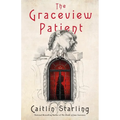 The Graceview Patient - Hardcover