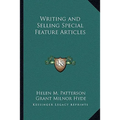 Writing and Selling Special Feature Articles - Paperback
