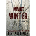 Impact Winter: Book Two - Paperback