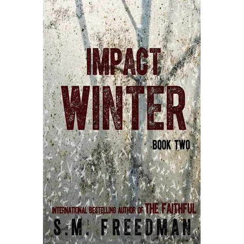 Impact Winter: Book Two - Paperback