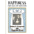 Happiness From Trials and Tribulations - Paperback