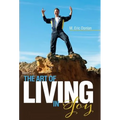 The Art of Living in Joy - Hardcover