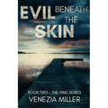 Evil Beneath The Skin - Paperback