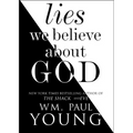 Lies We Believe about God - Paperback