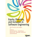 Equity, Diversity, and Inclusion in Software Engineering: Best Practices and Insights - Paperback