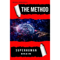 The Method: Superhuman Brain - Paperback