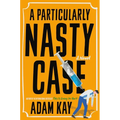 A Particularly Nasty Case - Hardcover