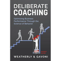 Deliberate Coaching, Business Edition - Paperback
