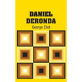 Daniel Deronda - Hardcover