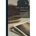 The Odes Of Horace - Paperback