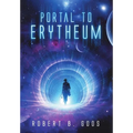 Portal to Erytheum - Hardcover