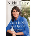 Can't Is Not an Option: My American Story - Paperback