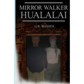 Mirror Walker Hualalai - Paperback