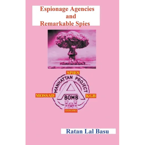 Espionage Agencies and Remarkable Spies - Paperback