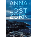 Anna and the Lost Zorn - Paperback