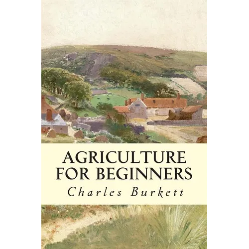 Agriculture for Beginners - Paperback
