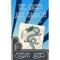 The Green Jade Dragon: A Clara Fitzgerald Mystery - Paperback