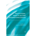 Institutional Impacts on Firm Internationalization - Paperback